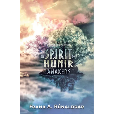 The Spirit of Hunir Awakens - Questions & Answers