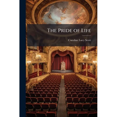 The Pride of Life