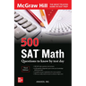 500 SAT Math Questions to Know by Test Day, Third Edition