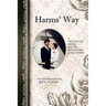 Harms' Way: A Traumatic Brain Injury Survivor's Love Story