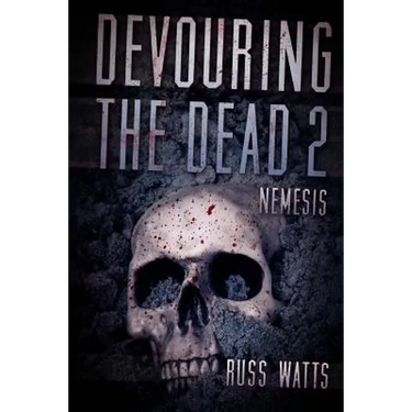 Devouring The Dead 2: Nemesis