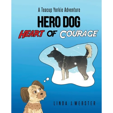Hero Dog - Heart of Courage