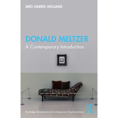 Donald Meltzer: A Contemporary Introduction