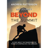 My Journey Beyond the Summit