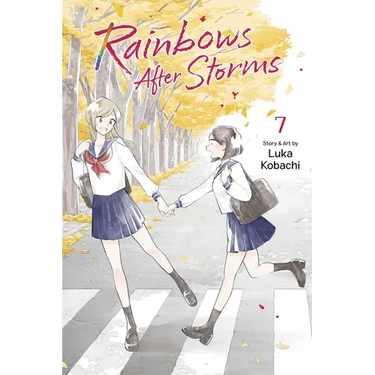 Rainbows After Storms, Vol. 7