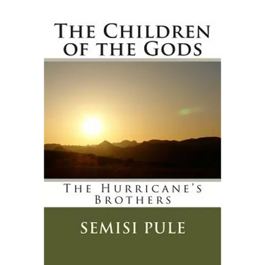 The Children of the Gods: The Hurricane's Brothers