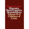 Children of Crisis, Volume II: Migrants, Sharecroppers, Mountaineers