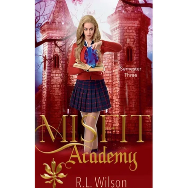 Misfit Academy: Semester Three