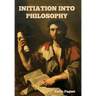 Initiation into Philosophy