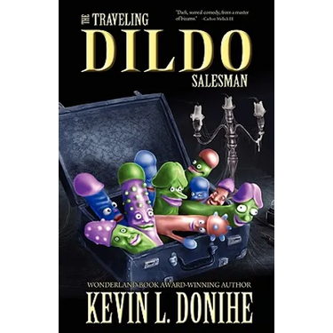 The Traveling Dildo Salesman