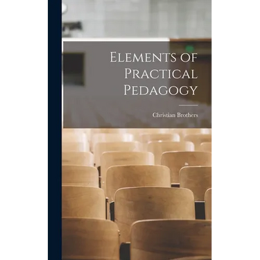 Elements of Practical Pedagogy