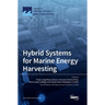 Hybrid Systems for Marine Energy Harvesting