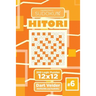 Sudoku Hitori - 200 Logic Puzzles 12x12 (Volume 6)