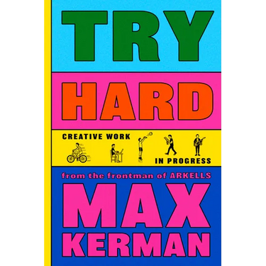 Try Hard: Creative Work in Progress