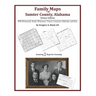 Family Maps of Sumter County, Alabama, Deluxe Edition