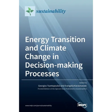 Energy Transition and Climate Change in Decision-making Processes