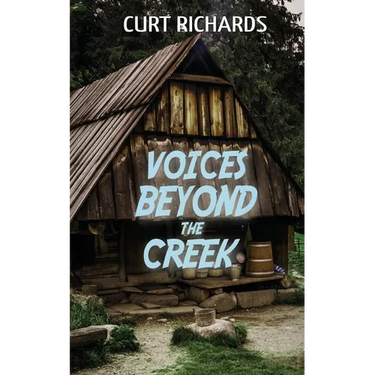 Voices Beyond The Creek