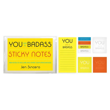 You Are a Badass(r) Sticky Notes: 488 Notes to Declare and Share Your Awesomeness