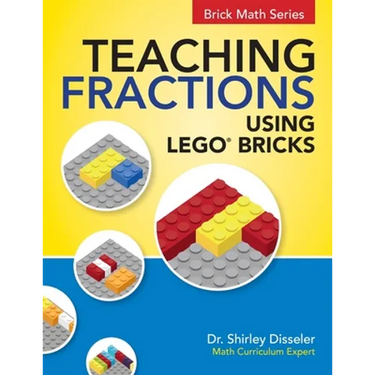 Teaching Fractions Using LEGO(R) Bricks