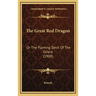 The Great Red Dragon: Or The Flaming Devil Of The Orient (1908)