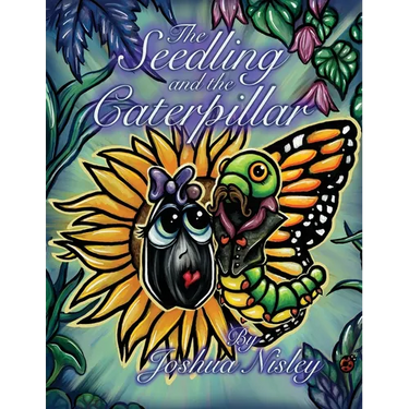 The Seedling and the Caterpillar