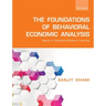 The Foundations of Behavioral Economic Analysis: Volume VI: Behavioral Models of Learning