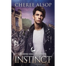 Werewolf Academy Book 3: Instinct: Instinct
