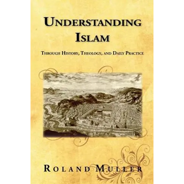 Understanding Islam