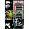 Autobiography of the Lower East Side