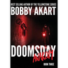 Doomsday Anarchy: A Post-Apocalyptic Survival Thriller