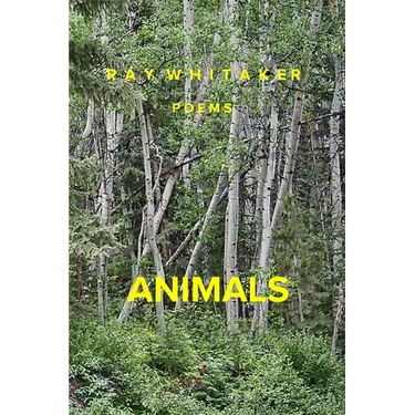 Animals: Poems