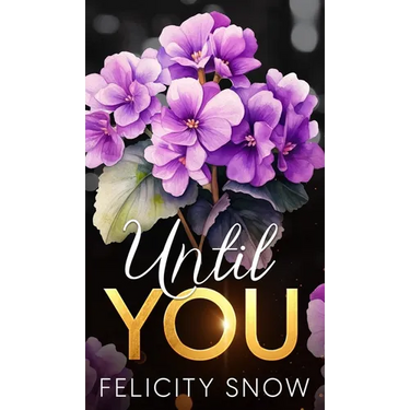 Until You