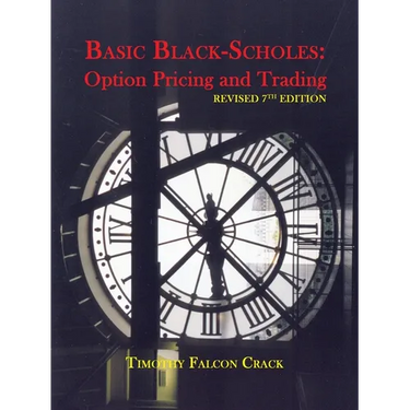 Basic Black-Scholes: Option Pricing and Trading