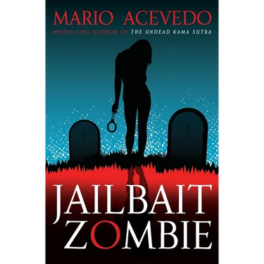 Jailbait Zombie