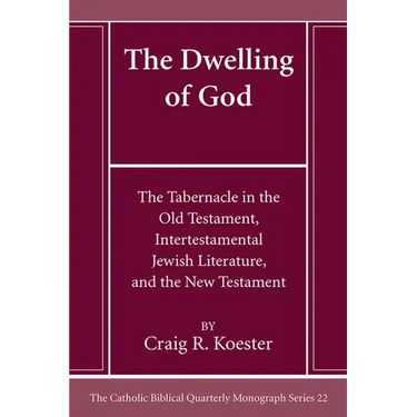 The Dwelling of God