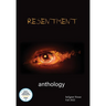 Resentment: Indignor House Anthology 2022