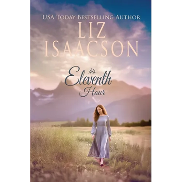 His Eleventh Hour: A Hammond Family Farm Novel