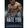 Love to Hate You