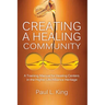 Creating a Healing Community