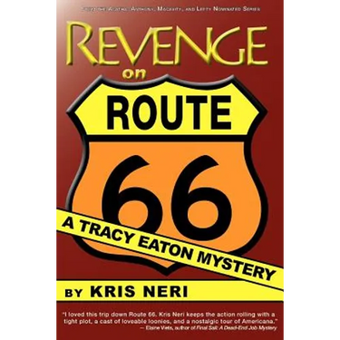 Revenge on Route 66: A Tracy Eaton Mystery