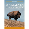 Mammals of Oklahoma: Second Edition
