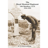 THE ROYAL MONTREAL REGIMENT 14th BATTALION C.E.F. 1914-1925