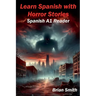 Learn Spanish with Horror Stories