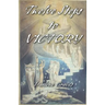 Twelve Steps to Victory
