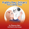 Puppy Day Jitters