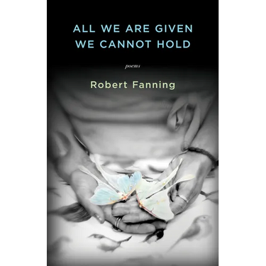 All We Are Given We Cannot Hold