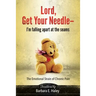 Lord, Get Your Needle-I'm Falling Apart at the Seams: The Emotional Strain of Chronic Pain