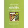 Community Land Trusts and Informal Settlements in the Global South