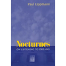 Nocturnes: On Listening to Dreams