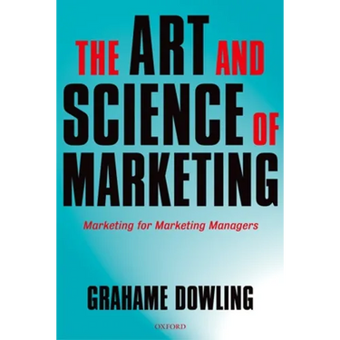 The Art and Science of Marketing: Marketing for Marketing Managers